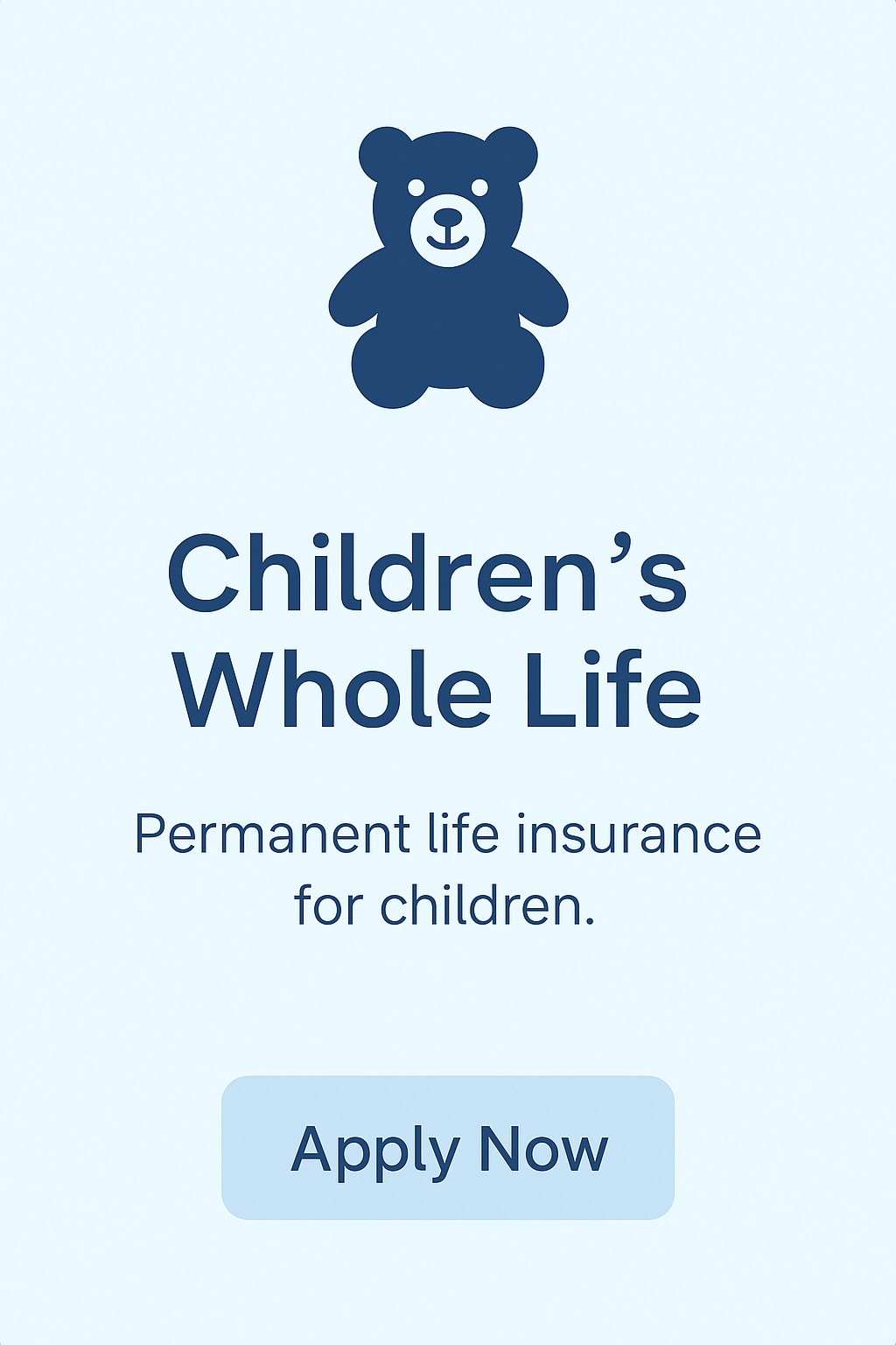 Children's Whole Life