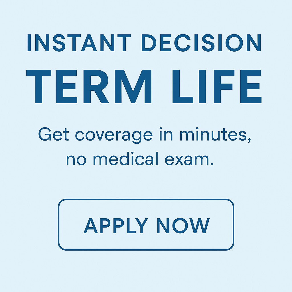 Instant Decision Term Life